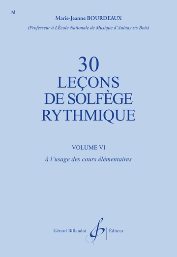 30 Leçons de solfège rythmique. Volume 6 Visual